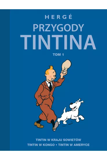 Przygody Tintina. Tom 1 - Herg�