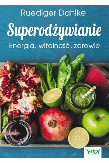Superod�ywianie - Ruediger Dahlke