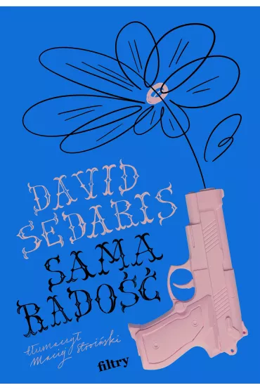 Sama rado - David Sedaris