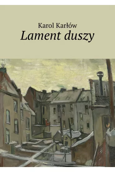 eBook Lament duszy mobi epub - Karol  Kar��w