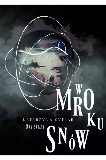 eBook W Mroku Sn�w pdf mobi epub - Katarzyna  Cytlau