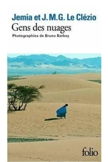 Gens des nuages - J -M G Le Clezio