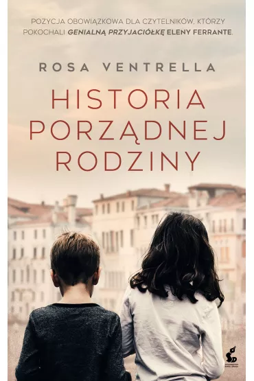 Historia porz�dnej rodziny - Rosa Ventrella