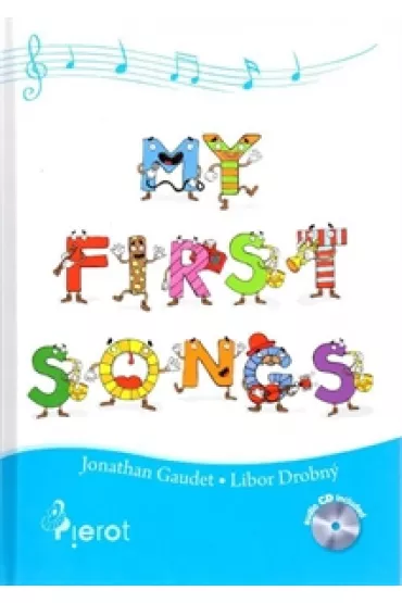 My first songs. Ksi��ka + CD - Jonathan Gaudet, Libor Drobny