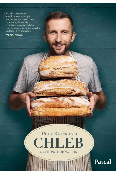 Chleb domowa piekarnia - Piotr Kucharski