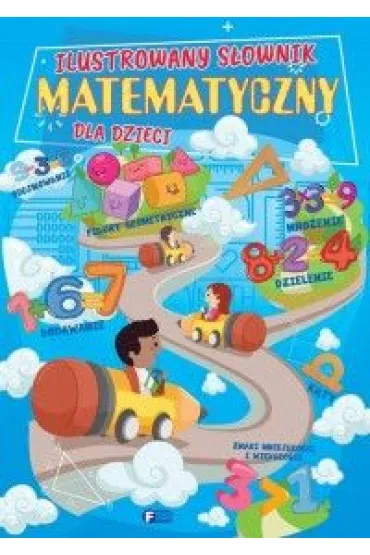 Ilustrowany s�ownik matematyczny dla dzieci