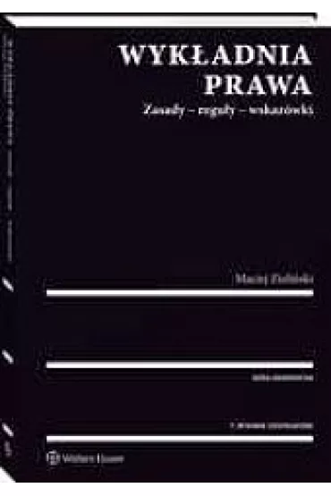 Wyk�adnia prawa - Maciej Zieli�ski