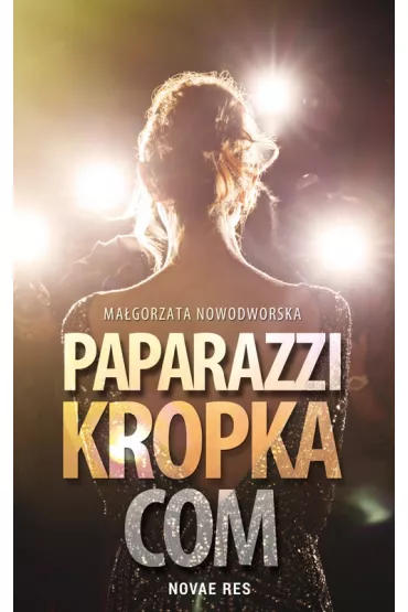 Paparazzi kropka com - Magorzata  Nowodworska