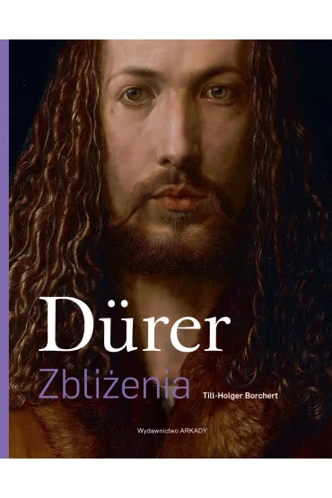 D�rer Zbli�enia - Bo�ena  Mierzejewska, Till-HolgerBorchert