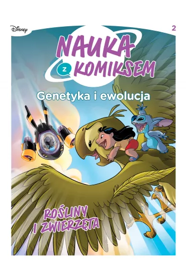 Nauka z komiksem Ro�liny i zwierz�ta. Genetyka i ewolucja. Tom 2 - Denise  Shimabukuro, Piero Genovesi, Silvia  Bencivelli