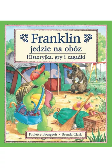 Franklin jedzie na ob�z - Paulette Bourgeois