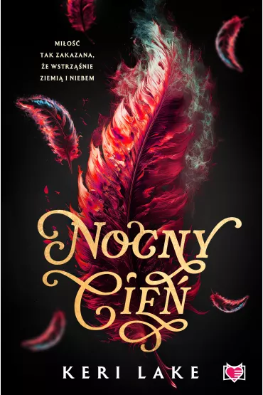 Nocny Cie�. Nightshade. Tom 1 - Keri Lake