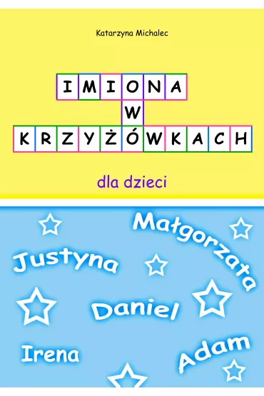 eBook Imiona w krzy�owkach dla dzieci pdf - Katarzyna Michalec