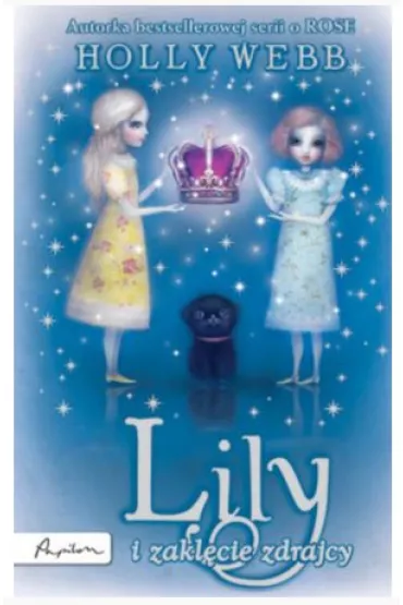 Lily i zakl�cie zdrajc�w - Holly Webb