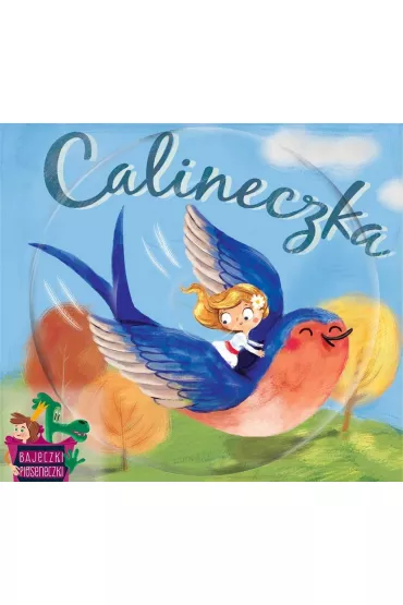 Bajeczki pioseneczki: Calineczka + CD