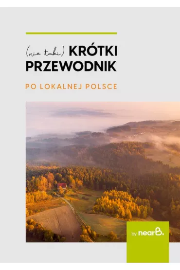 (nie taki) kr�tki przewodnik po lokalnej Polsce - Agnieszka Jasek, Agnieszka Krysa