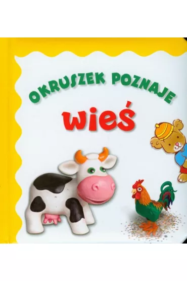 Okruszek poznaje wie� - Anna Wi�niewska