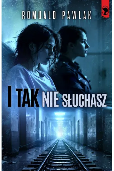 I tak nie s�uchasz - Romuald Pawlak