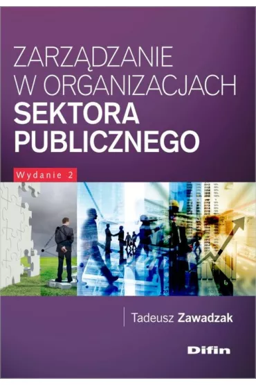 Zarz�dzanie w organizacjach sektora publicznego - Tadeusz Zawadzak