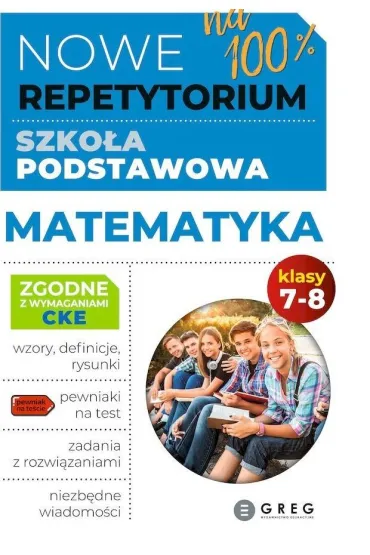Nowe Repetytorium. Matematyka. Szko�a podstawowa. Klasy 7-8 - Roman Gancarczyk