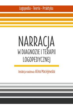 eBook Narracja w diagnozie i terapii logopedycznej pdf
