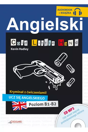 Cold Little Hand. Angielski krymina z wiczeniami - Kevin Hadley