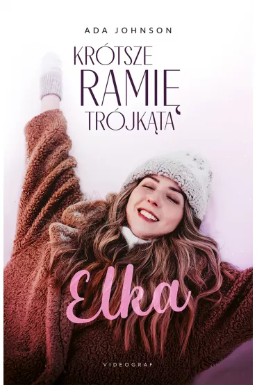 Elka. Kr�tsze rami� tr�jk�ta. Tom 1 - Ada  Johnson
