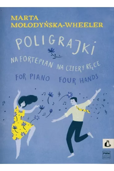Poligrajki na fortepian na cztery r�ce - Marta Mo�ody�ska-Wheeler