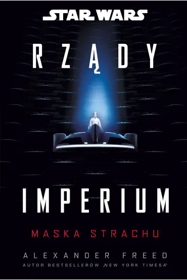 eBook Star Wars. Rz�dy Imperium. Maska strachu mobi epub - Alexander Freed