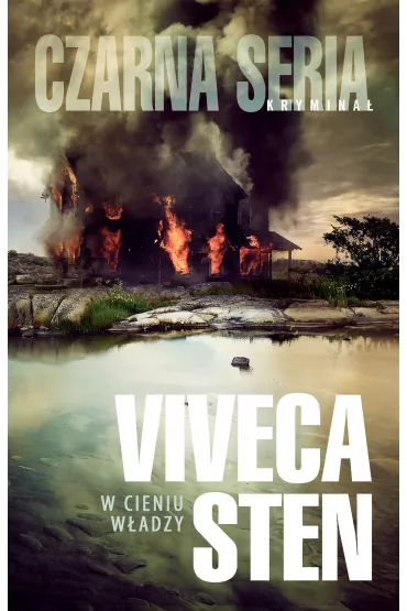 W cieniu w�adzy - Viveca Sten