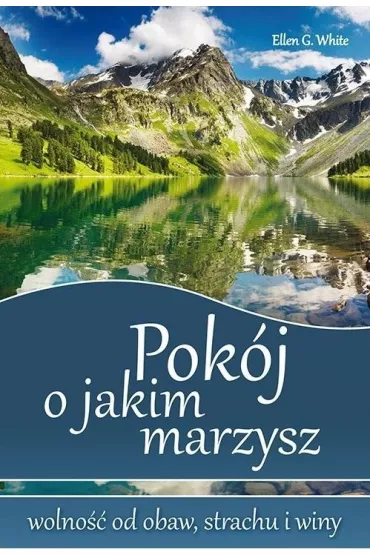 Pok�j o jakim marzysz - niebieska - Ellen White Gould