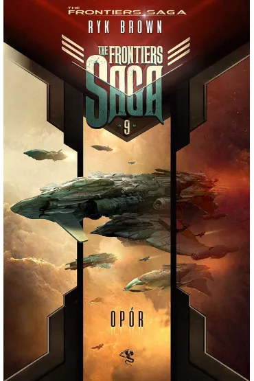 Op�r. The Frontiers Saga. Tom 9 - Ryk Brown