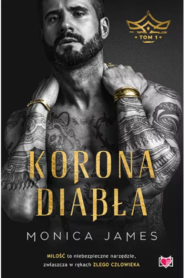 Korona diaba. Tom 1 - Monica James