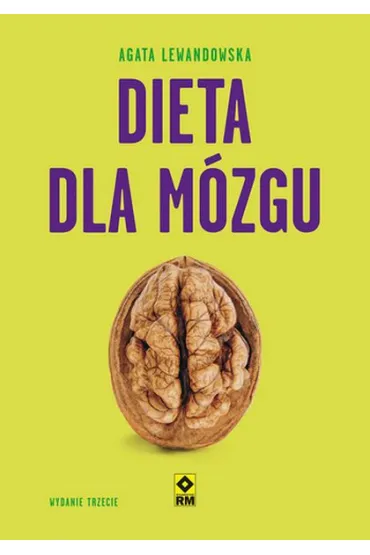 Dieta dla m�zgu - Agata Lewandowska
