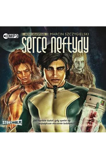 Audiobook CD MP3 Serce Neftydy - Marcin Szczygielski