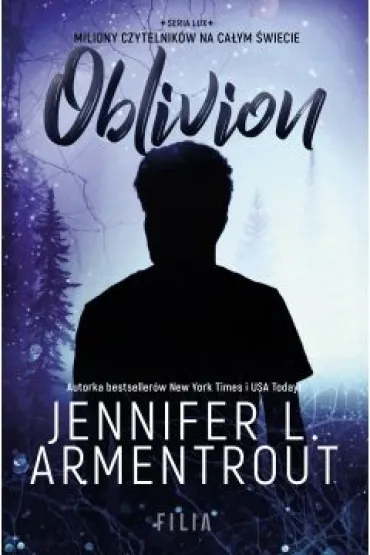 Oblivion. Lux. Tom 6 - Jennifer L. Armentrout