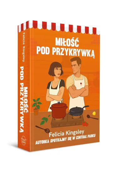 Mi�o�� pod przykrywk� - Felicia Kingsley