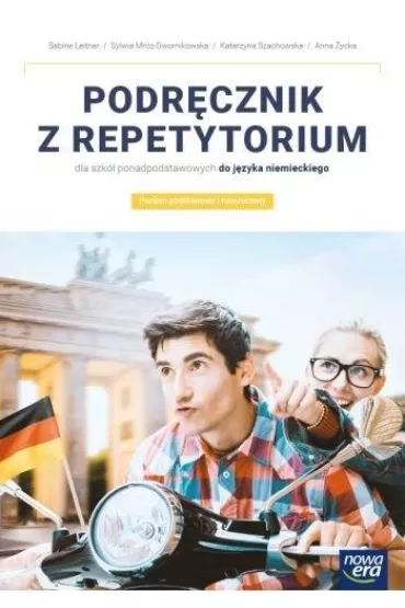 Podr�cznik z repetytorium dla szk� ponadpodstawowych do j�zyka niemieckiego - Katarzyna Szachowska, Sylwia Mr�z-Dwornikowska, Anna  �ycka