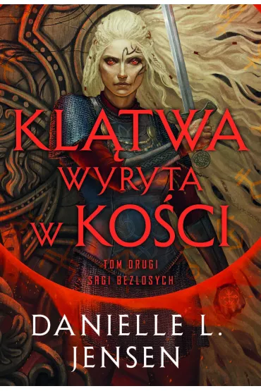 Kl�twa wyryta w ko�ci (barwione brzegi) - Danielle L. Jensen