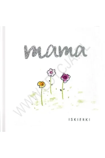 Mama Iskierki 3