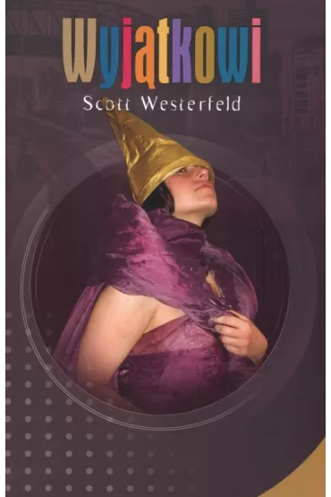 Wyj�tkowi - Scott Westerfeld