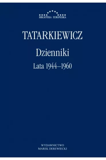 Dzienniki T.1 Lata 1944-1960 - Wadysaw Tatarkiewicz