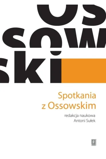 Spotkania z Ossowskim