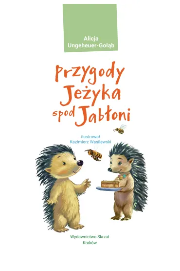 Przygody Je�yka spod Jab�oni - Alicja Ungeheuer-Go��b, Kazimierz Wasilewski