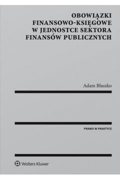 eBook Obowizki finansowo-ksigowe w jednostce sektora finansw publicznych pdf epub