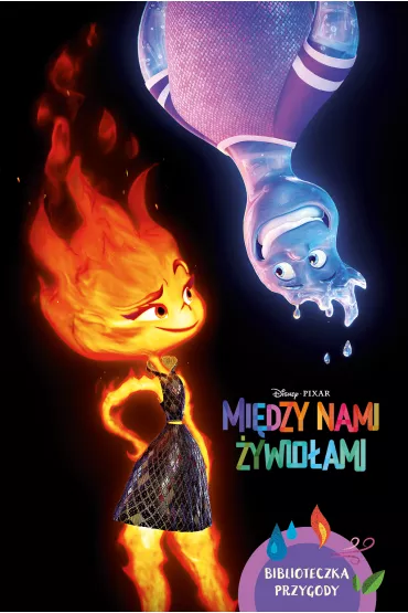 eBook Disney Pixar. Mi�dzy nami �ywio�ami mobi epub - Erin  Falligant