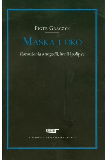 Maska i oko - Piotr Graczyk