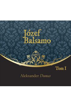Audiobook Jzef Balsamo. Tom 1 CD