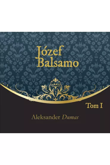 Audiobook J�zef Balsamo. Tom 1 CD - Aleksander Dumas
