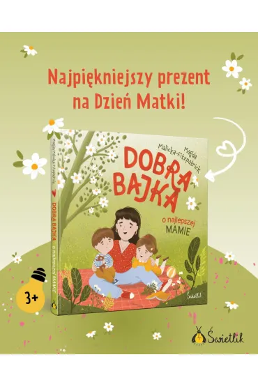 Dobra bajka o najlepszej mamie - Magda  Malicka-Fitzpatrick
